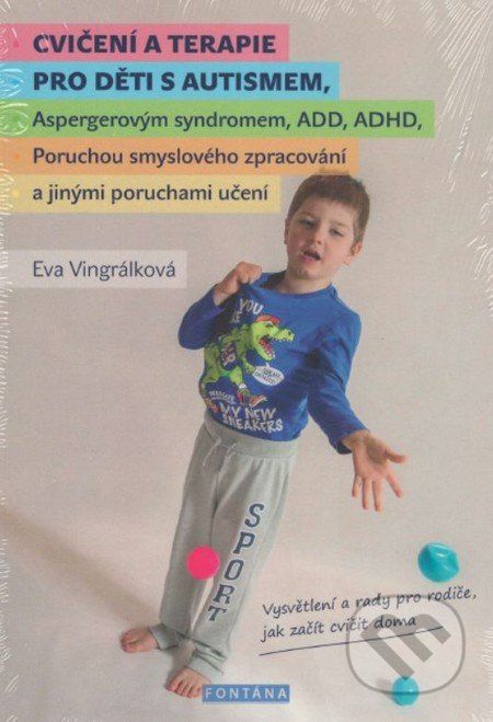 Cvičení a terapie pro děti s autismem - Eva Vingrálková - obrázek 1