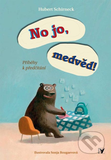 No jo, medvěd! - Hubert Schirneck, Sonja Bougaevová - obrázek 1