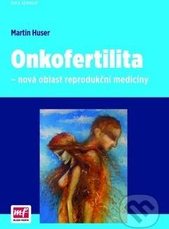 Onkofertilita - Martin Huser - obrázek 1
