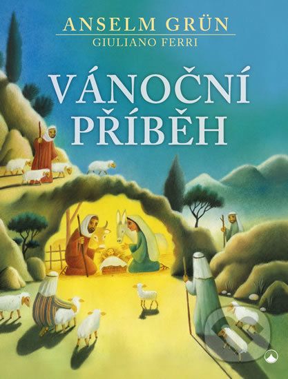 Vánoční příběh - Anselm Grün - obrázek 1