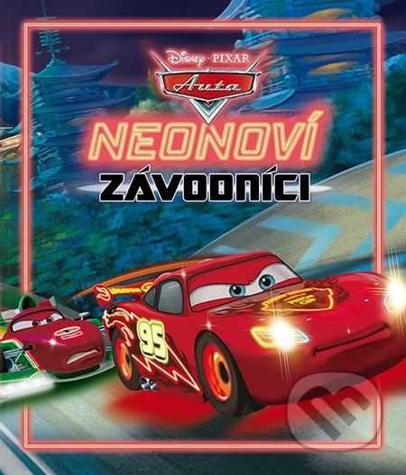 Auta: Neonoví závodníci - - obrázek 1