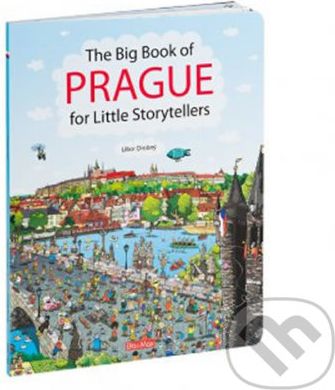 The Big Book of PRAGUE for Little Storytellers - Libor Drobný - obrázek 1