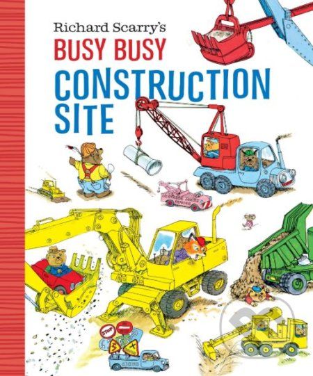 Richard Scarry's Busy, Busy Construction Site - Richard Scarry - obrázek 1