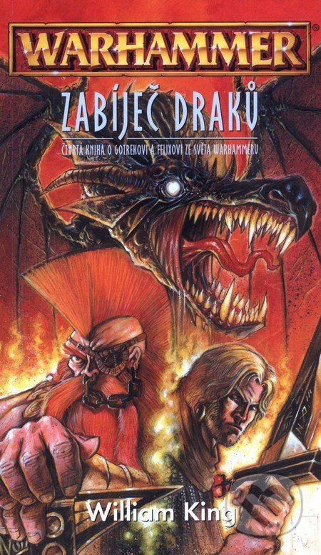 Warhammer: Zabíječ draků - William King - obrázek 1
