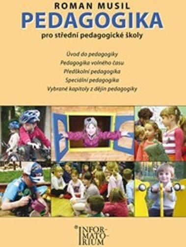Musil Roman: Pedagogika pro střední pedagogické školy - obrázek 1