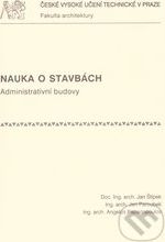 Nauka o stavbách: administrativní budovy - Jan Štípek - obrázek 1