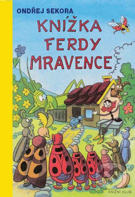Knížka Ferdy Mravence - Ondřej Sekora - obrázek 1