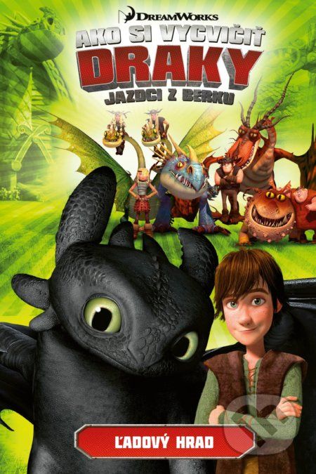 Ako si vycvičiť draky - Jazdci z Berku 3: Ľadový hrad - Simon Furman - obrázek 1