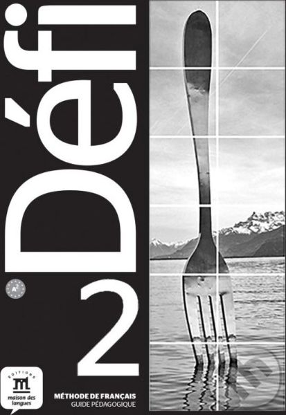 Défi 2 – Guide pédagogique - Monique Denyer - obrázek 1