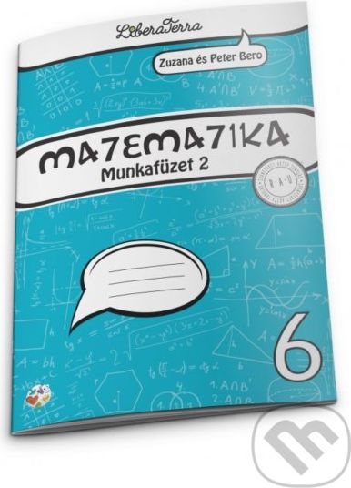 Matematika 6 - munkafüzet 2 - Zuzana Berová, Peter Bero - obrázek 1