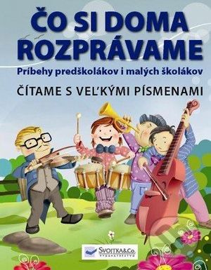 Čo si doma rozprávame - - obrázek 1