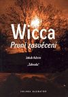 Wicca: První zasvěcení - Jakub Achrer - obrázek 1