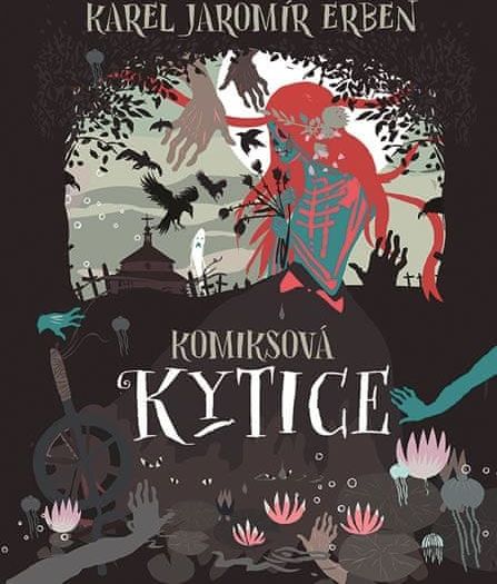 Erben Karel Jaromír: Komiksová Kytice - obrázek 1