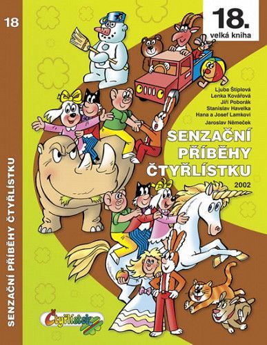 Ljuba Štíplová: Senzační příběhy Čtyřlístku 2002 (18. velká kniha) - obrázek 1