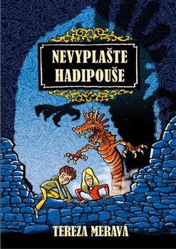 Nevyplašte hadipouše - Tereza Meravá - obrázek 1