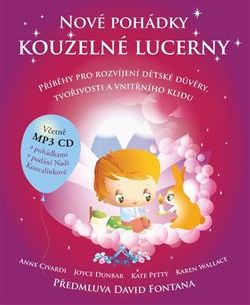Nové pohádky kouzelné lucerny - Anne Civardi, Karen Wallace, Kate Petty, Joyce Dunbar - obrázek 1