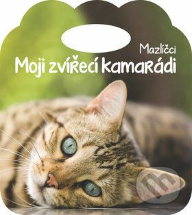 Moji zvířecí kamarádi: Mazlíčci - - obrázek 1