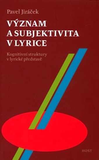 Jiráček Pavel: Význam a subjektivita v lyrice - obrázek 1
