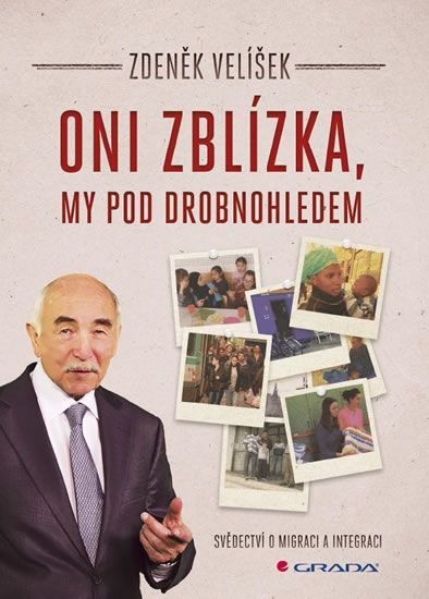 Velíšek Zdeněk: Oni zblízka, my pod drobnohledem - obrázek 1