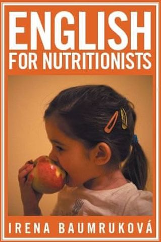 Baumruková Irena: English for nutritionists (Angličtina pro nutriční terapeuty) - obrázek 1