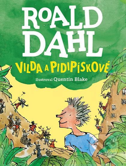 Vilda a pidipískové - Roald Dahl, Quentin Blake (ilustrátor) - obrázek 1