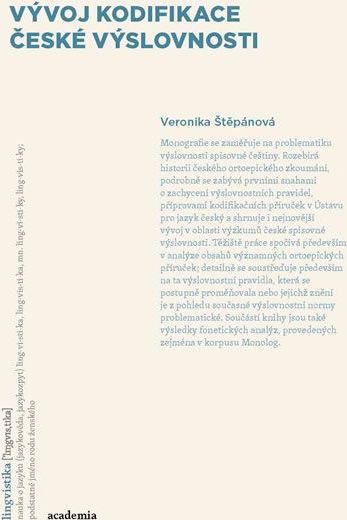 Štěpánová Veronika: Vývoj kodifikace české výslovnosti - obrázek 1