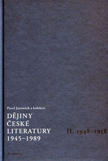 Janoušek Pavel: Dějiny české literatury 1945-1989 - II.díl 1948-1958+CD - obrázek 1