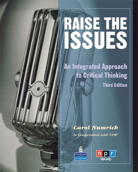 Numrich Carol: Raise the Issues: An Integrated Approach to Critical Thinking Students´ Book - obrázek 1