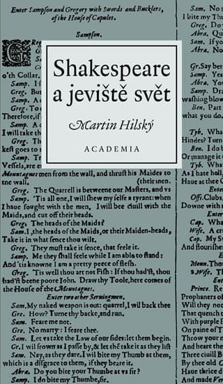 Hilský Martin: Shakespeare a jeviště svět - obrázek 1