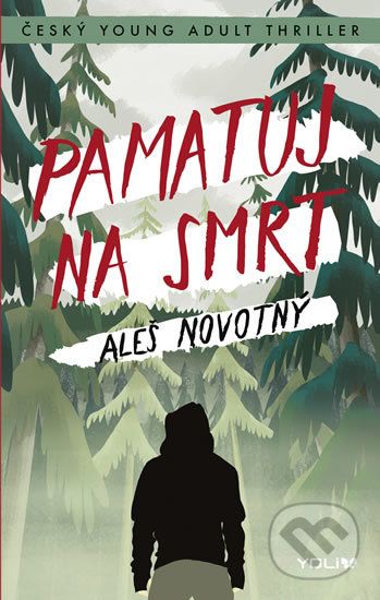 Pamatuj na smrt - Aleš Novotný - obrázek 1