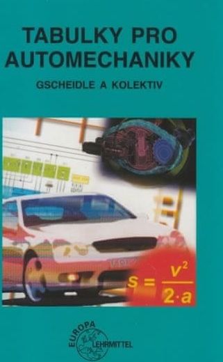 Gscheidle a kolektiv: Tabulky pro automechaniky - obrázek 1