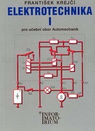 Krejčí F.: Elektrotechnika I pro 2. ročník UO Automechanik - obrázek 1