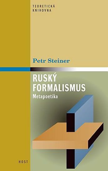 Steiner Petr: Ruský formalismus - Metapoetika - obrázek 1