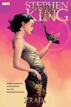 Stephen King: Temná věž Zrada - obrázek 1