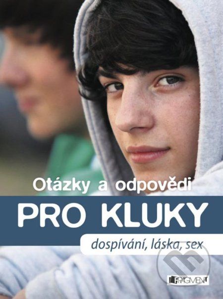 Otázky a odpovědi PRO KLUKY - Petra Hirscherová, Gerald Drews - obrázek 1
