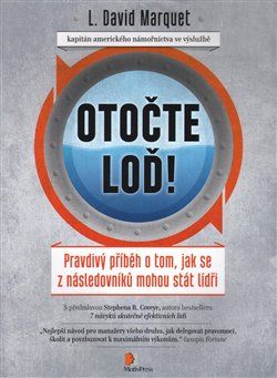 Otočte loď! - L. David Marquet - obrázek 1