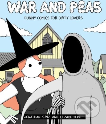 War and Peas - Jonathan Kunz, Elizabeth Pich - obrázek 1