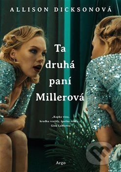 Ta druhá paní Millerová - Alison Dickson - obrázek 1