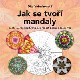 Dita Vořechovská: Jak se tvoří mandaly - obrázek 1