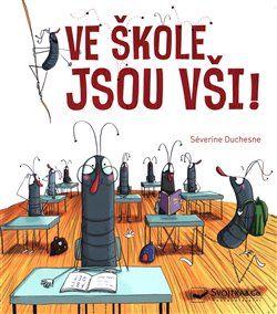 Ve škole jsou vši! - Séverine Duchesne - obrázek 1