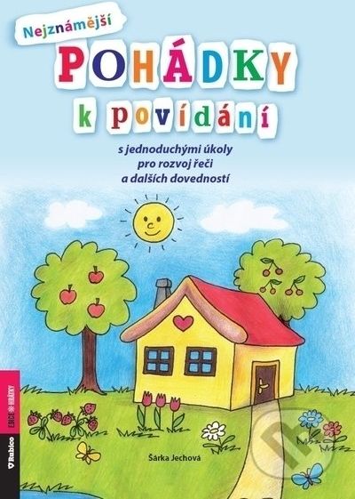 Nejznámější pohádky k povídání - Šárka Jechová - obrázek 1