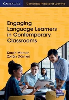 Engaging Language Learners in Contemporary Classrooms - Sarah Mercer, Zoltán Dörnyei - obrázek 1