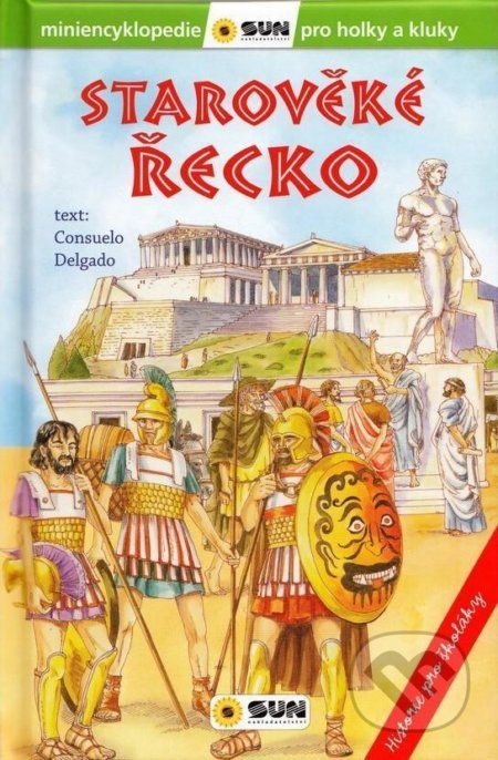 Starověké Řecko - Historie pro školáky - SUN - obrázek 1