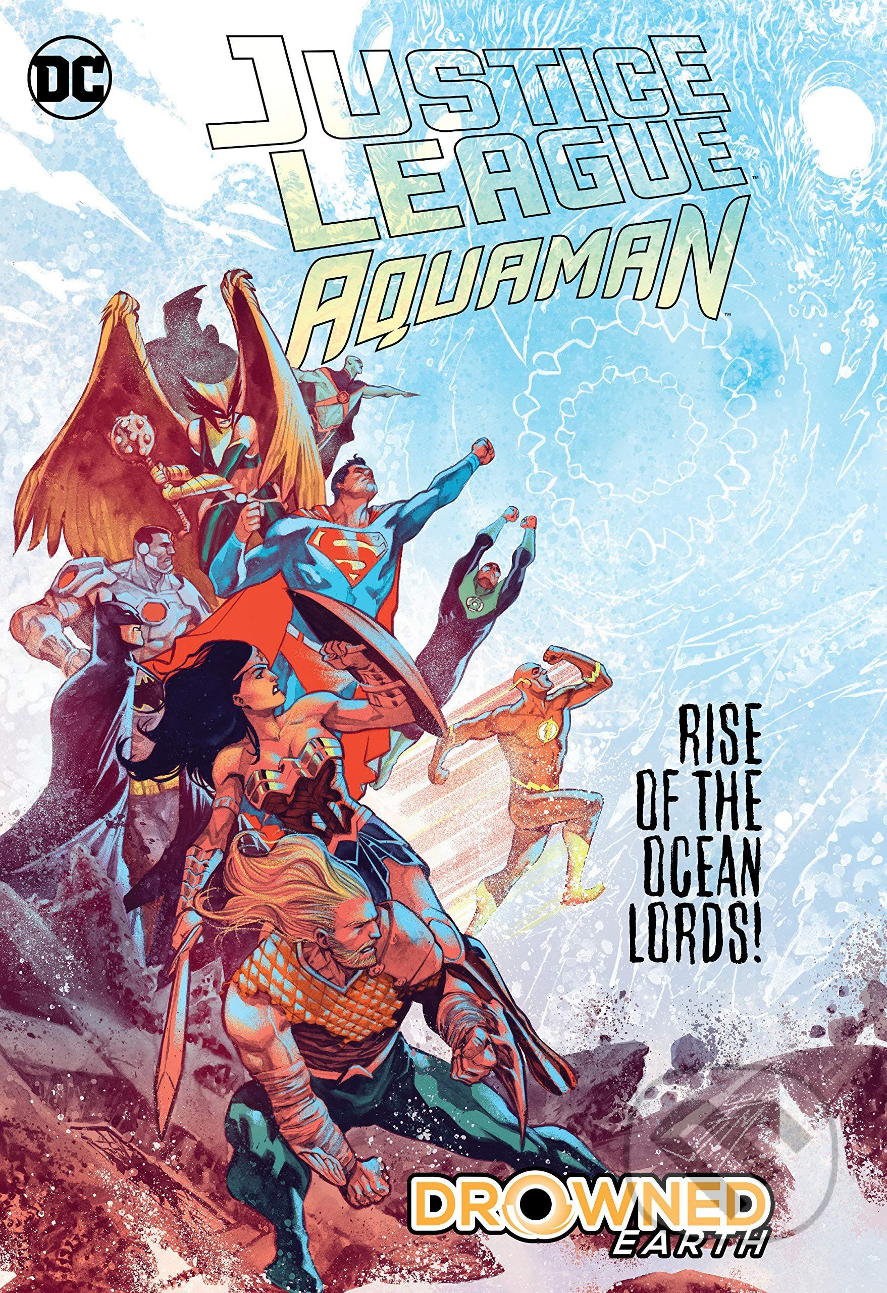 Justice League/Aquaman: Drowned Earth - Scott Snyder, Dan Abnett - obrázek 1