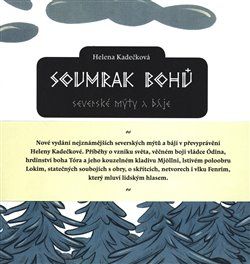 Soumrak bohů - Helena Kadečková - obrázek 1