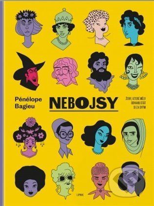 Nebojsy - Pénélope Bagieu - obrázek 1