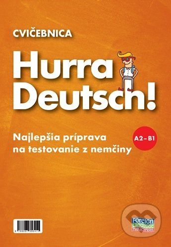Hurra Deutsch! A2-B1 - Cvičebnica - Foreign Language Publications - obrázek 1