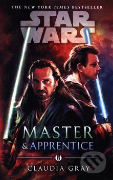 Star Wars: Master and Apprentice - Claudia Gray - obrázek 1