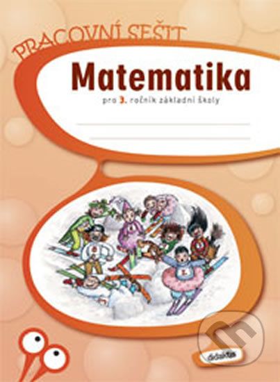 Matematika pro 3. ročník základní školy - Jana Blažková - obrázek 1
