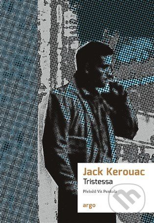 Tristessa - Jack Kerouac - obrázek 1